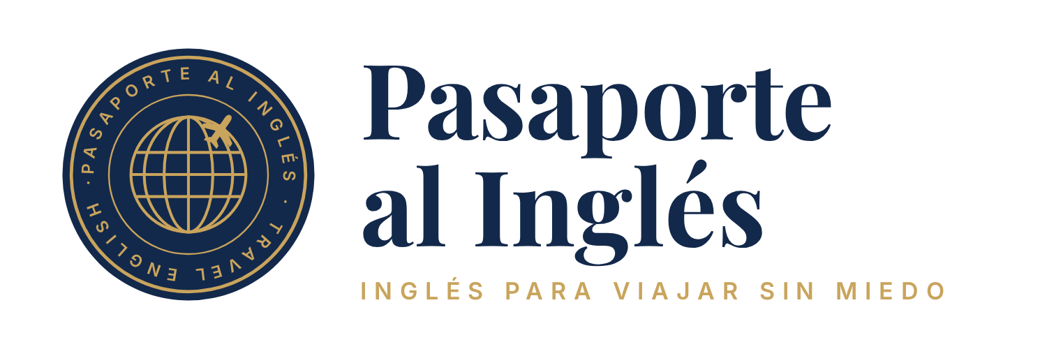 Pasaporte al Inglés — Inglés para viajar sin miedo